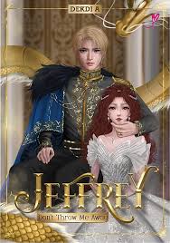 Jeffrey: Don't Throw Me Away