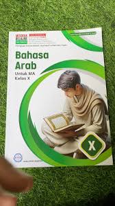 Bahasa Arab Merdeka Belajar Untuk MA kelas X