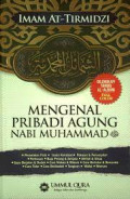 Mengenal Pribadi Agung Nabi Muhammad SAW